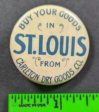Vintage Carleton Dry Goods St. Louis Missouri Pinback Pin picture