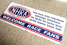 NHRA  WELCOM RACE FANS  - Garage Banner Sign (Large 2'x5') picture