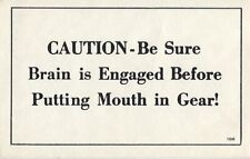 Quotation Postcard - Caution Be Sure Brain is Engaged... picture