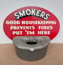 Original Smokers Good Housekeeping Prevents Fires Put Em Here Ashtray With Sign picture