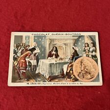 1800s Era Chocolat Guerin Boutron LOUIS XIV Trade Card  (French)   G-VG picture