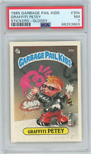 1985 Topps OS1 Garbage Pail Kids Series 1 GRAFFITI PETEY 30b GLOSSY Card PSA 7 picture