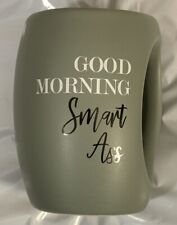 Pavilion Gift Company “Good Morning Smart Ass” 16 oz Green Mug. picture