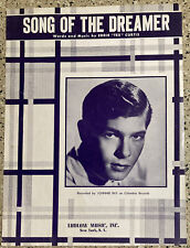 VINTAGE SHEET MUSIC 1955 SONG OF THE DREAMER EDDIE TEX CURTIS JOHNNIE RAY  picture