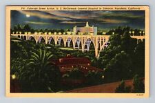 Pasadena CA-California, Colorado Street Bridge, Hospital, Vintage Postcard picture