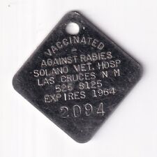 1984 LAS CRUCES NEW MEXICO VACCINATED AGAINST RABIES DOG TAG #2094 picture