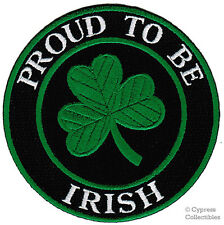 PROUD TO BE IRISH embroidered iron-on PATCH IRELAND LUCKY CLOVER GREEN SHAMROCK picture