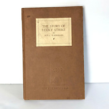 The Story Of Lucky Strike by Roy C. Flannagan 1939 New York World's Fair Edition picture