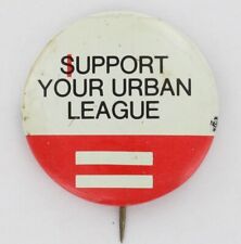 Urban League 1968 Black Civil Rights Movement Support Equality Rare Button P1429 picture