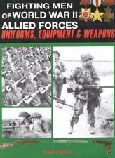 Military Book: Fighting Men of WWII Allied Forces; Uniforms, Equip, Weapons picture
