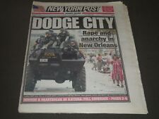 2005 SEPT 2 NEW YORK POST - DODGE CITY ANARCHY IN NEW ORLEANS - NP 2598 picture