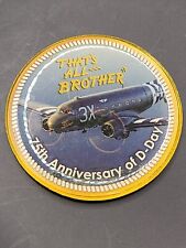 That's All Brother 75th Anniversary Of D-Day Coin 2019 Commemorative Air Force picture