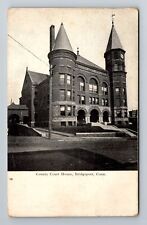 Bridgeport CT-Connecticut, County Court House, Antique Vintage Souvenir Postcard picture