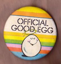 Vintage ~ Hallmark 1980 ~ Official Good Egg ~  Button Pin ~ NOS picture