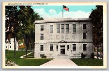 Administration Building. Montpelier Vermont Postcard picture