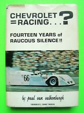 1972 CHEVROLET = RACING?  14-YRS of RAUCOUS SILENCE by van Valkenburgh H-C + DJ picture