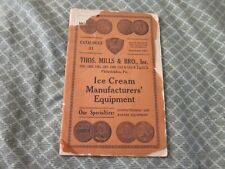 Thos. Mills & Bro., Inc. Ice Cream Manufacturers' Equipment Catalogue 31 OLD picture