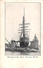 c.1905 Ship in Old Spanish Dry Dock Pensacola FL post card picture