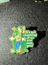 Disney World - Goofy Golf Sports Pin - “It's Not Cheating if No One Sees You” picture