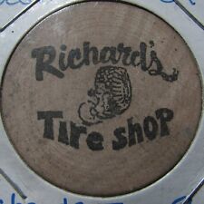 Vintage Richard's Tire Shop Oceanside, CA Wooden Nickel - California Calif. picture