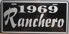 METAL LICENSE PLATE TAG FITS FORD 1969 RANCHERO FAIRLANE 302 351 390 GT picture