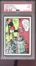 1959 Popeye #42 Wimpy I Can't Hold It All Day Train PSA 9 Graded Card Ad-Trix picture