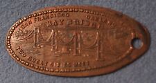 Vintage San Francisco Oakland Bay Bridge 2 Great Cities Elongated ONE CENT Penny picture