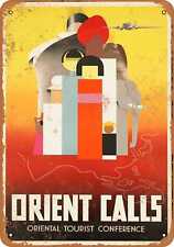 Metal Sign - The Orient Calls -- Vintage Look picture