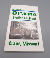 56th Annual Crane Broiler Festival Crane MO August 22-25 2007 Program Booklet picture