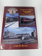 Morning Sun: Boston & Maine Trackside by Carl R. Byron ©1999 HC Book picture