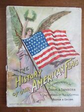 1898 CHASE & SANBORN advertising THE HISTORY OF THE AMERICAN FLAG 6 color flags picture