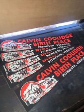 5 Vintage Calvin Coolidge - Bumper Stickers - Birth Place Plymouth, Vt￼. picture