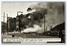 The Burning Of Lincoln School And Metropolitan Temple San Francisco CA Postcard picture