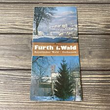 Vintage Furth I Wald Bayerischer Wald Ostbayern Pamphlet Brochure picture