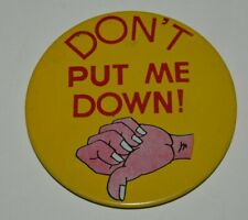 Nice Vintage 1960s Don't Put Me Down Thumbs Large Jacket Button Pin Rare MINTY picture