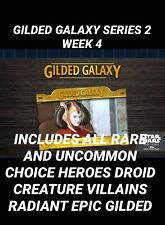 topps star wars card Trader GILDED GALAXY WEEK 4 All UC RARE And EPIC GILDED picture