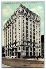 c1910's Canadian Express Building McGill Street Montreal Canada Antique Postcard picture