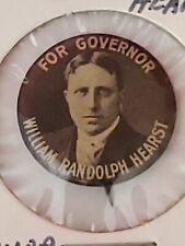 1904 William Randolph Hearst FOR GOVERNOR New York Celluloid Pinback RARE picture