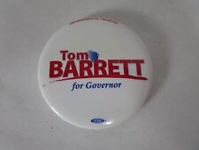 2010 Tom Barrett for Wisconsin Governor Pinback Button picture