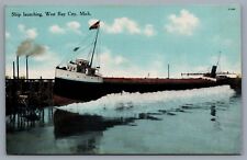 c 1910 West Bay City, Michigan Vintage Postcard Ship Launching Steamer Steamboat picture