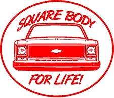 Square Body For Life RED S-10 CK1500 2500 Truck Window sticker decal Hot Rod picture