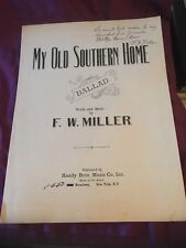 Vintage Sheet Music: My Old Southern Home , Ballad- FW Miller 1931 picture