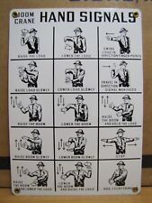 BOOM CRANE HAND SIGNALS Original Old NOS Sign Stonehouse Industrial Shop Safety picture