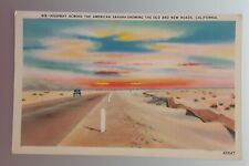 Postcard~ Highway Across The American Sahara New & Old Roads California picture