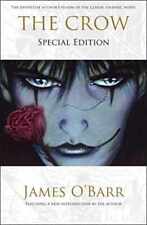 The Crow: Special Edition - Paperback, by O'Barr James - Good picture