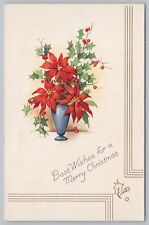 Holiday~Merry Christmas~Poinsettia Flowers & Holly In Vase~Embossed~Vintage PC picture
