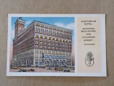 Auditorium Hotel Michigan Blvd & Congress St Chicago Illinois Unposted Postcard  picture