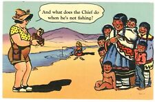 And What Does The Chief Do When He's Not Fishing? Indian Comic Postcard picture