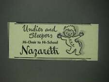 1947 Nazareth Undies and Sleepers Ad - Hi-Chair to Hi-School picture