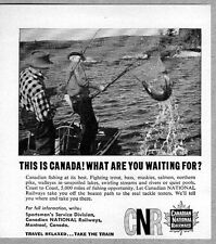 1958 Print Ad CNR Canadian National Railways Fishing in Canada picture
